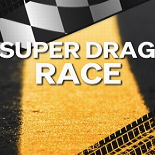 超级加速赛Super Drag Race