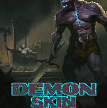 恶魔皮肤Demon Skin