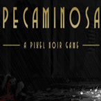 佩卡米诺萨Pecaminosa A Pixel Noir Game