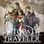 歧路旅人OCTOPATH TRAVELER