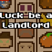 幸运房东Luck be a Landlord