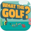 万物皆可高尔夫WHAT THE GOLF