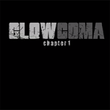 光晕昏迷第一章(GLOWCOMA: chapter 1)