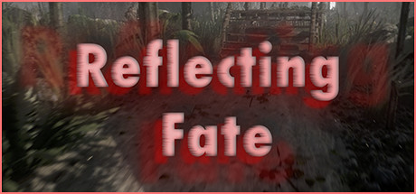 Reflecting Fate反射的命运中文汉化版下载