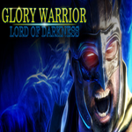Glory Warrior Lord of Darkness中文版下载