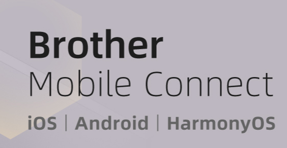 Brother Mobile Connect app